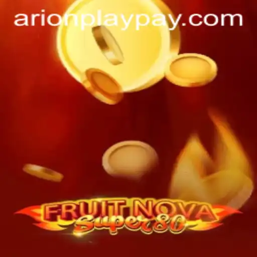 Delight in the Juicy World of FruitNovaSuper80 with Arionplay