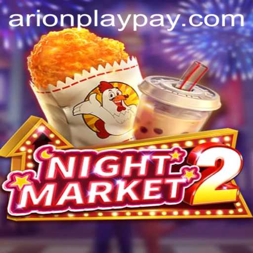 Exploring the Thrills of NightMarket2: An In-depth Look at This Thrilling Adventure